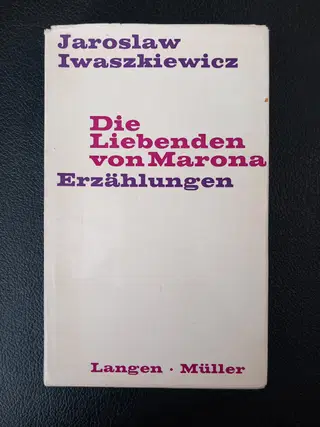 Jarosław Iwaszkiewicz – Die Liebenden von Marona (The Lovers of Marona). Inscribed by the Author, Warsaw, 1962 – photo 1