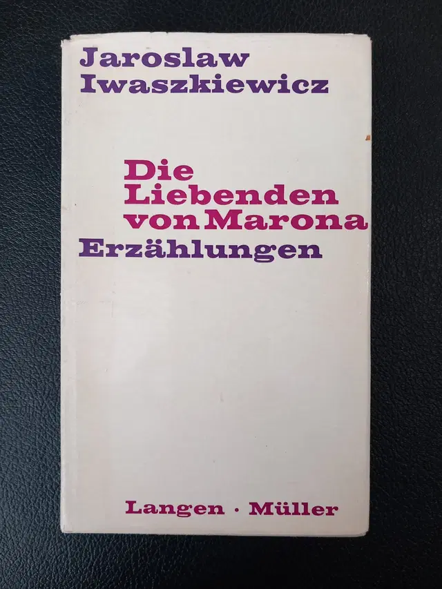 Jarosław Iwaszkiewicz – Die Liebenden von Marona (The Lovers of Marona). Inscribed by the Author, Warsaw, 1962