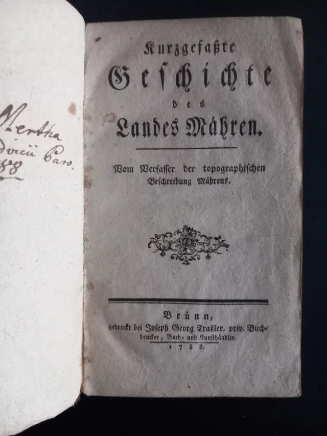 1788 Kurzgefaßte Geschichte des Landes Mähren