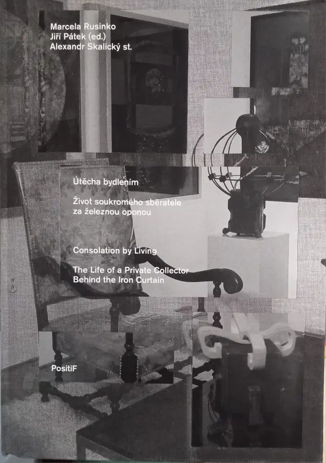 The Life of a Private Collector Behind the Iron Curtain.