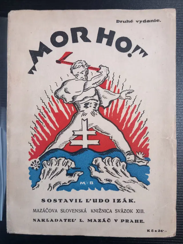1929 Tajný spolok “Mor ho!” Martin Benka
