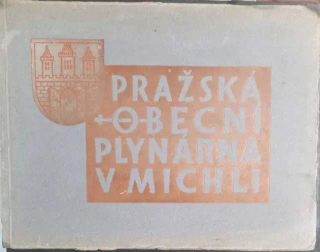Pražská obecní plynárna v Michli
