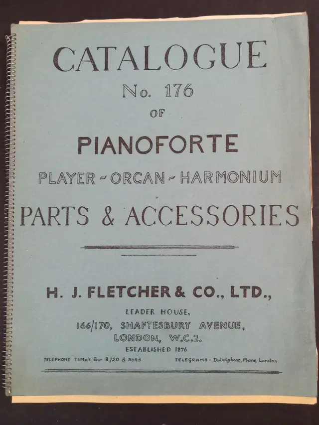 1954 H. J. Fletcher & Co., Ltd. – Catalogue No. 176 of Pianoforte, Player-Organ-Harmonium Parts & Accessories