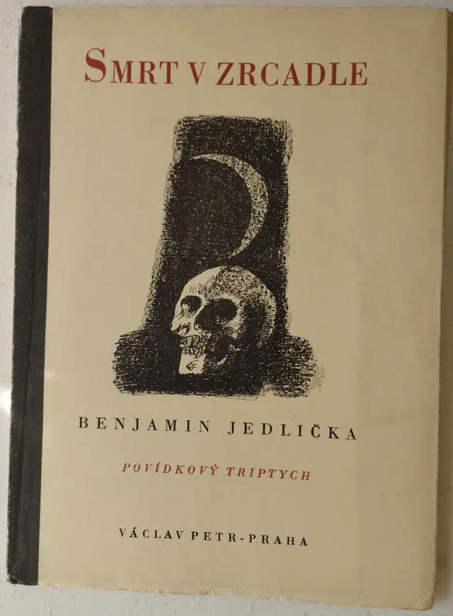 Benjamin Jedlička: Smrt v zrcadle