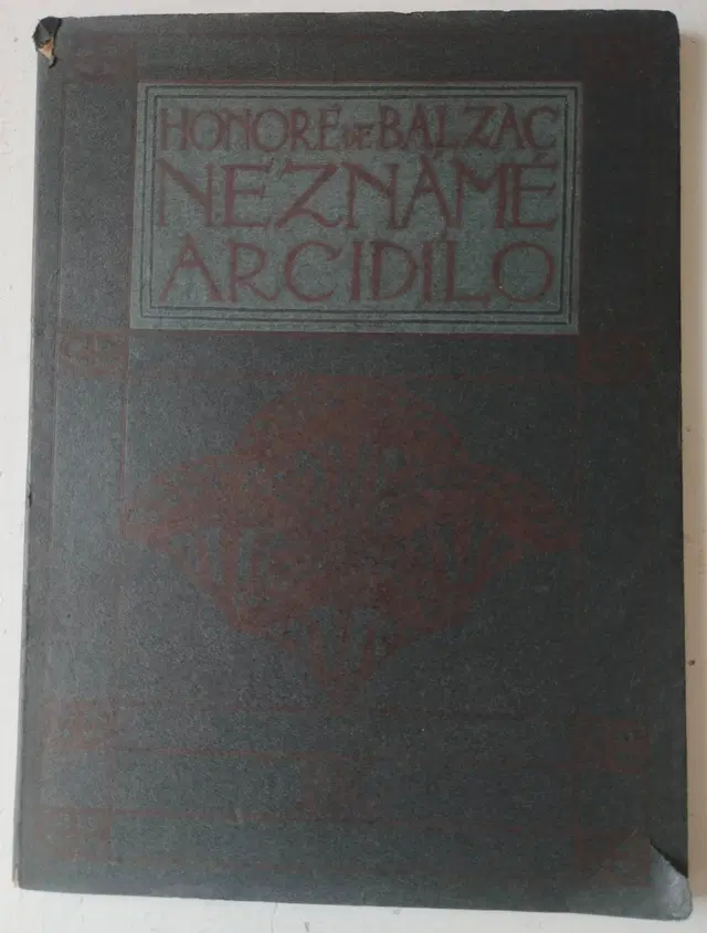 Honoré de Balzac: Neznámé arcidílo