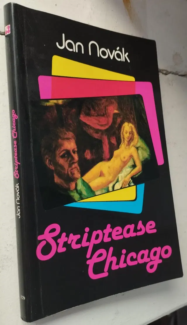 68 Toronto. Jan Novák. Striptease Chicago