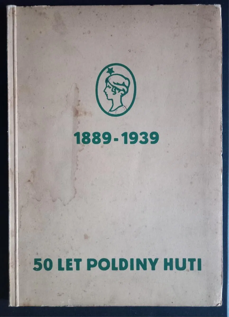 50 let Poldiny huti, 1939