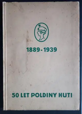 50 let Poldiny huti, 1939 – photo 1