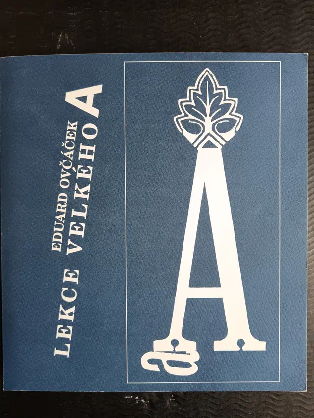 E. Ovčáček: Lekce velkého A