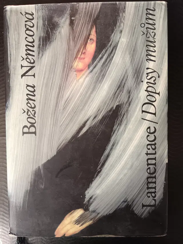 B. Němcová: Lamentace / dopisy mužům