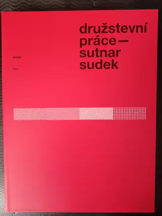 Družstevní práce: Sutnar - Sudek – photo 1