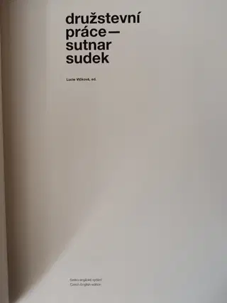 Družstevní práce: Sutnar - Sudek – photo 3