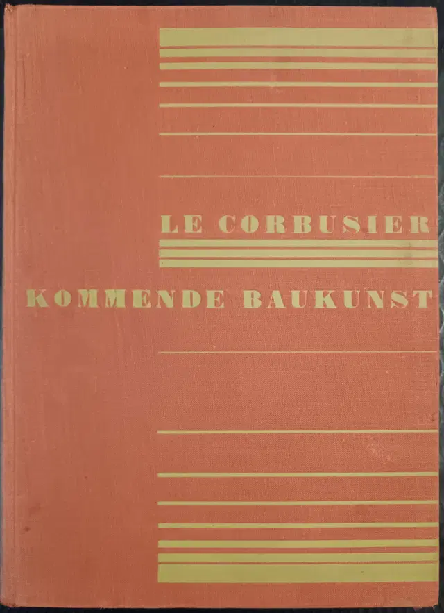 Le Corbusier: Kommende Baukunst 1926