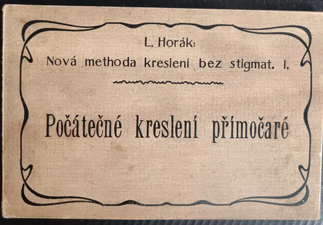 Nová methoda kreslení bez stigmat I.: Počátečné kreslení přímočaré