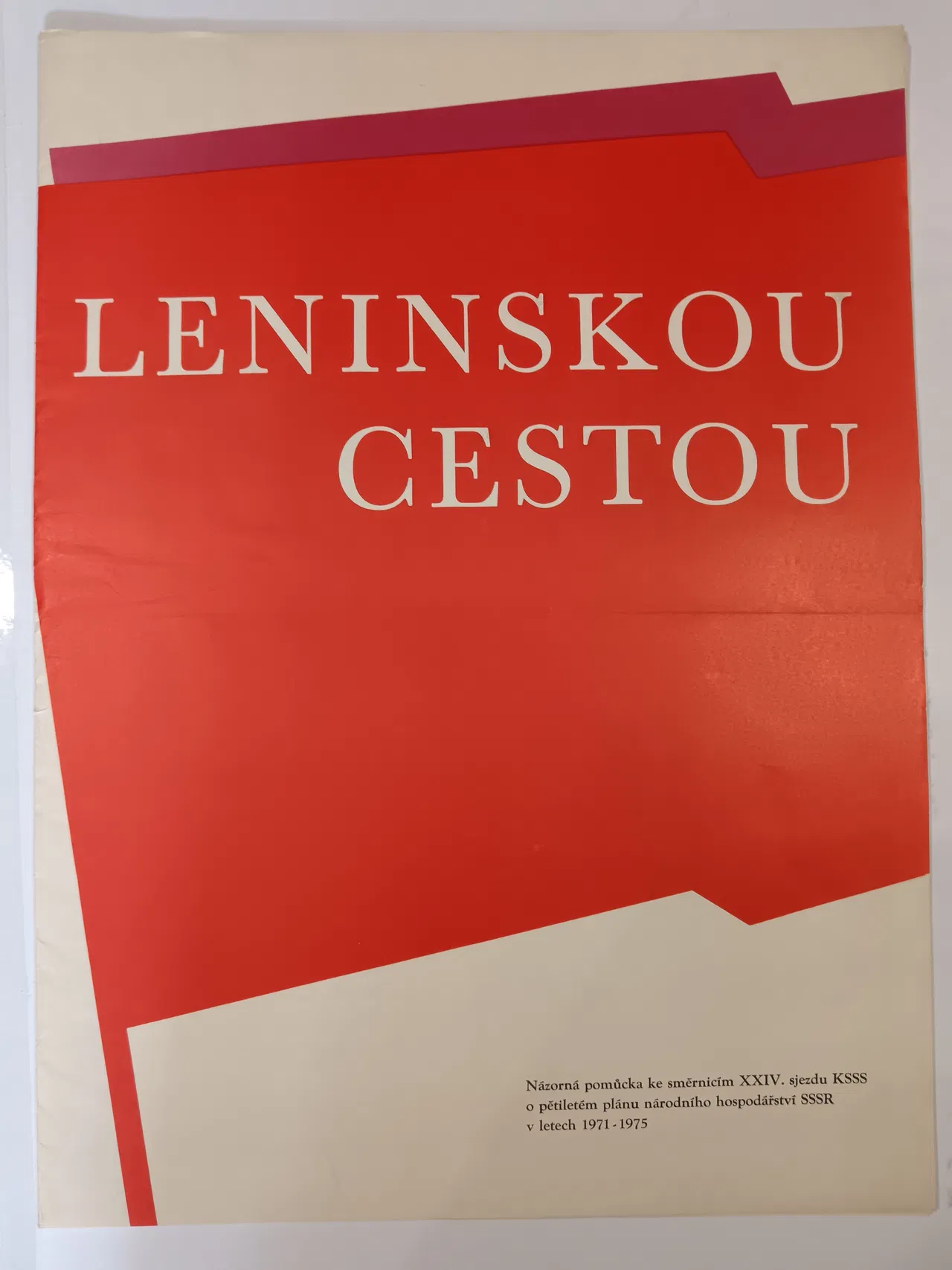 Leninskou cestou 1972