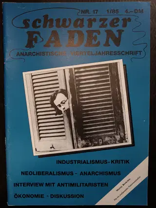 Swarzer Faden 1984/ Nos. 14-19 Anarchist quarterly – photo 4