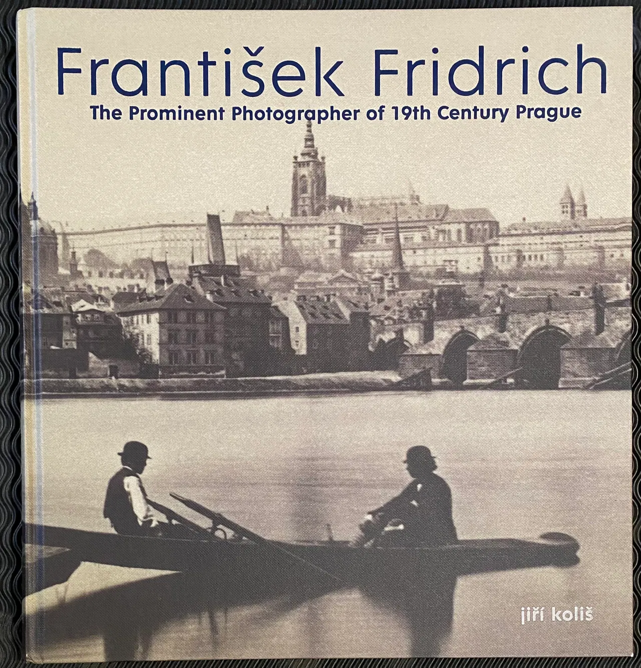 František Fridrich. The prominent photographer of the 19th century Prague