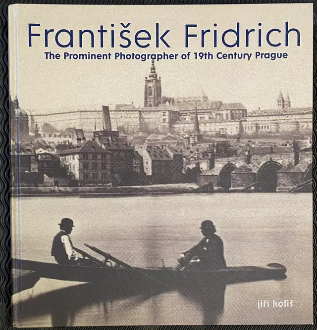 František Fridrich. The prominent photographer of the 19th century Prague