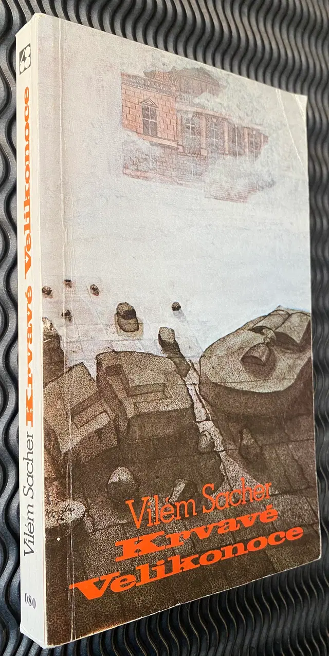 68 Toronto. Vilém Sacher. Krvavé Velikonoce