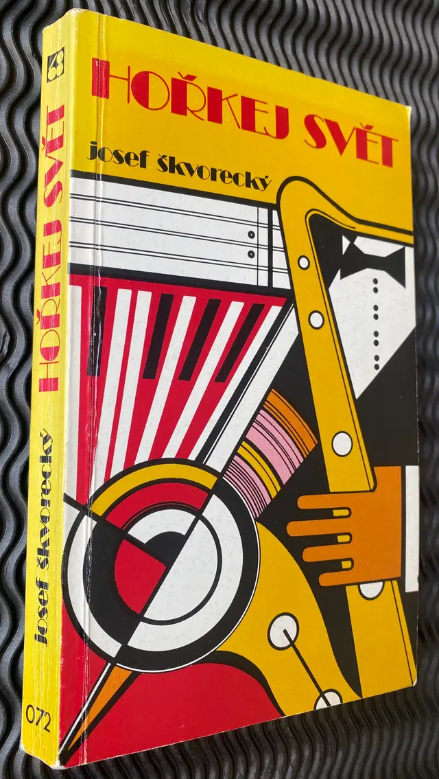 68 Toronto. Josef Škvorecký. Hořkej svět