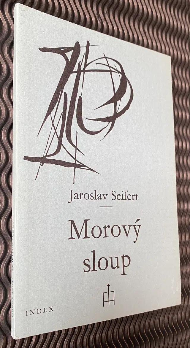 1977 Jaroslav Seifert. Morový sloup