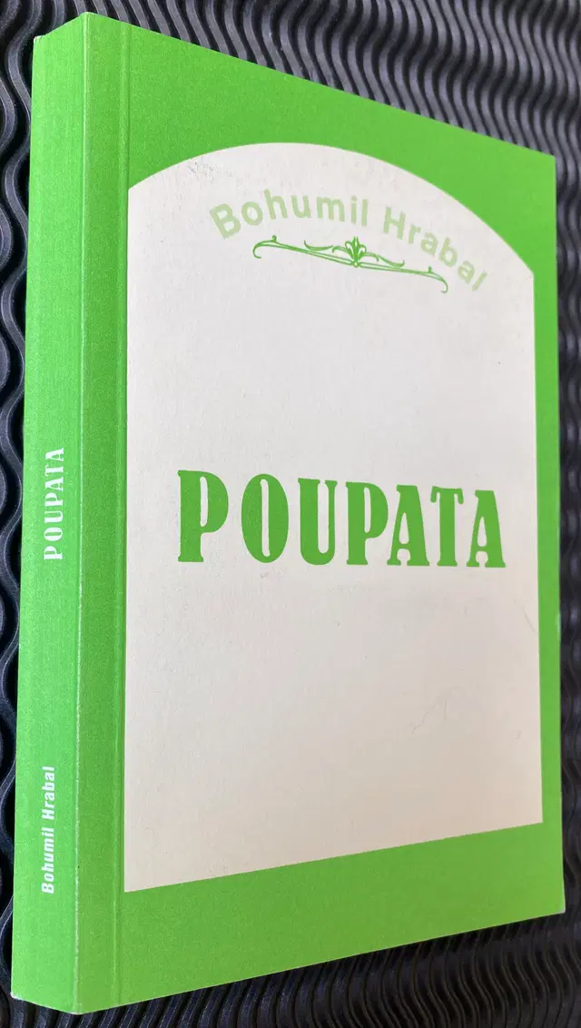 1982 Bohumil Hrabal. Poupata