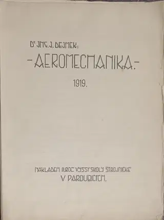 Aeromechanika (dr. J. Dejmek), 1919 – photo 1