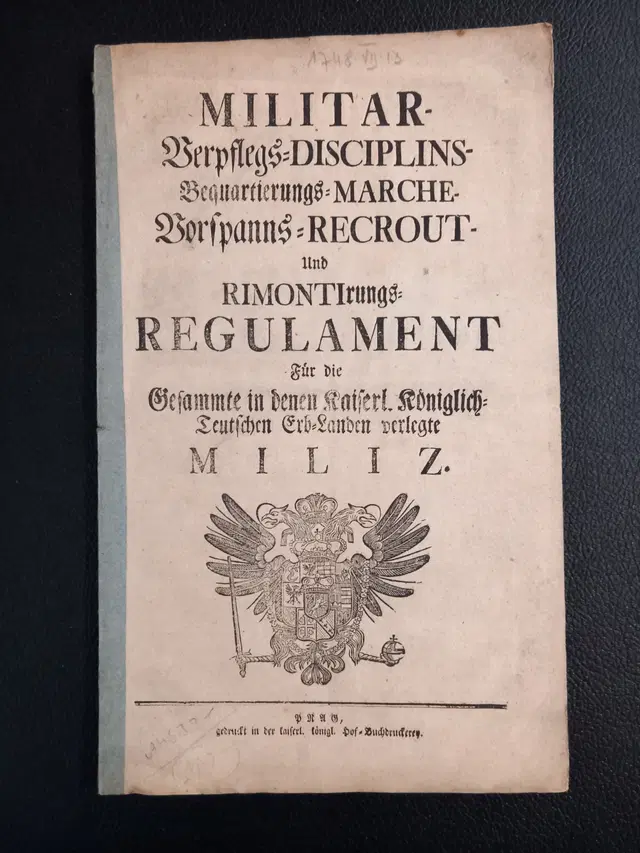 Maria Theresa – Military Regulations for the Habsburg Hereditary Lands, 1748