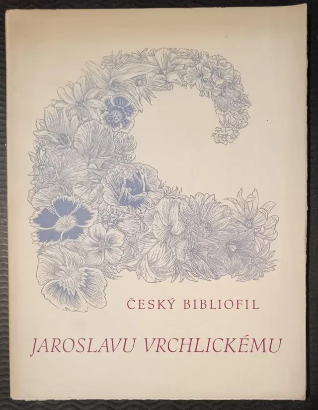 Český bibliofil: Jaroslavu Vrchlickému, 1945