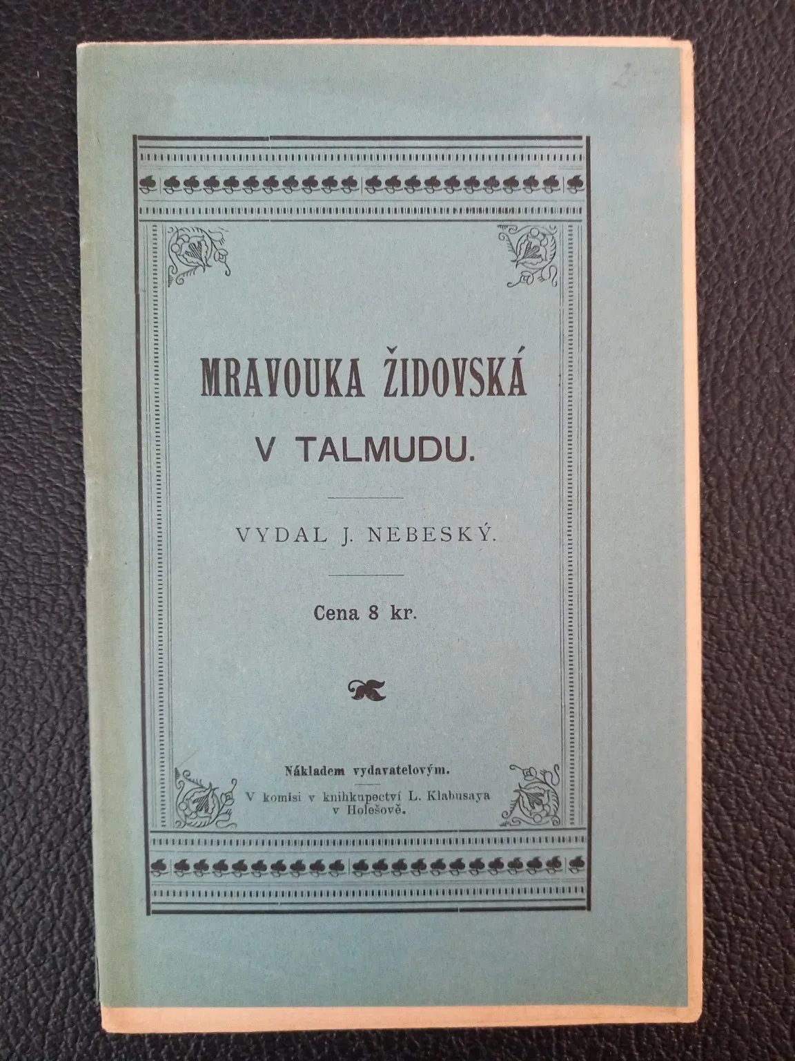 Antisemitic Polemic Based on August Rohling’s Writings