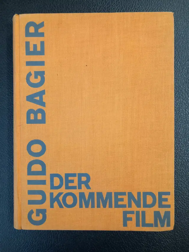 Guido Bagier – Der kommende Film (The Coming Film), 1928
